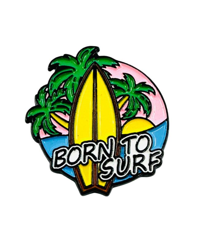 Born to Surf Pin - Perfect for Surfing Fans