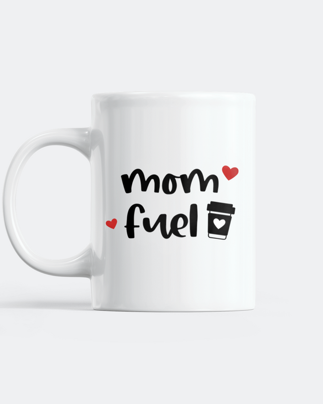 Mom Fuel Mug