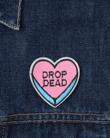 Drop Dead Patch - Perfect Gift for Everyone