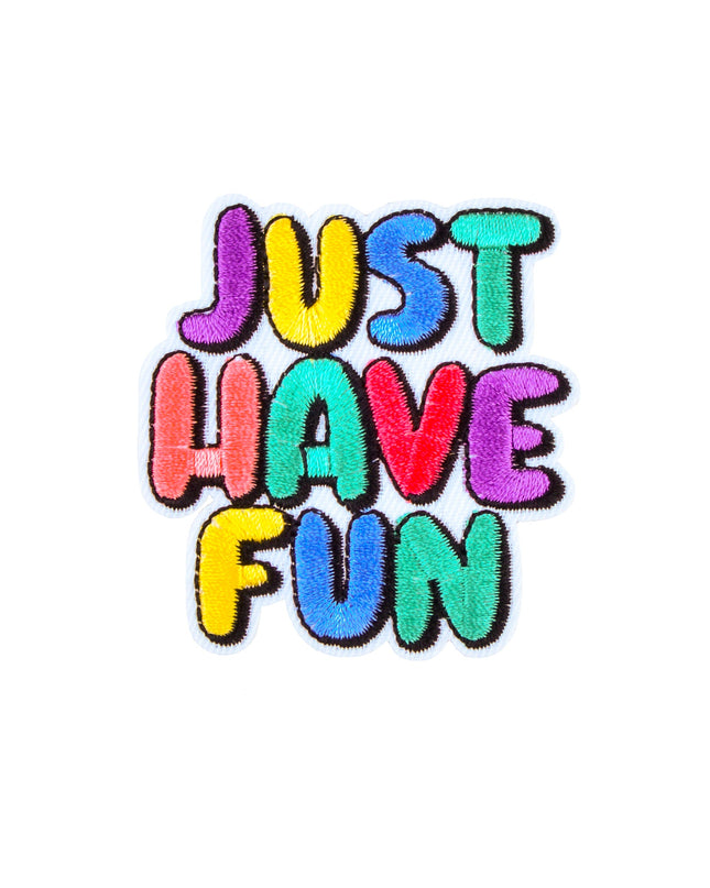 Just Have Fun Patch