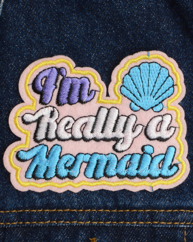 I'm Really a Mermaid Patch
