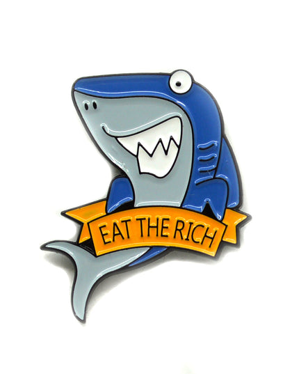Eat the Rich Statement Pin