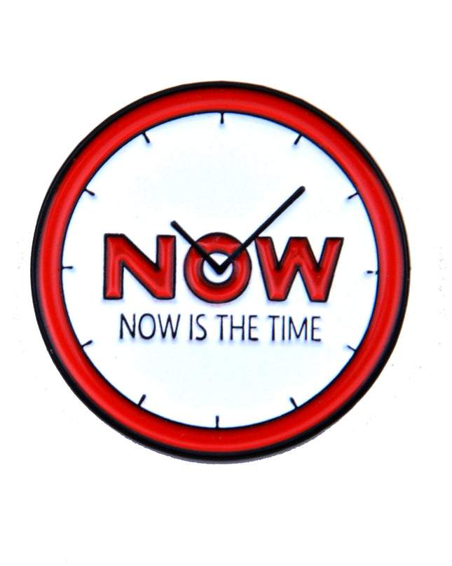 Now is the Time Pin
